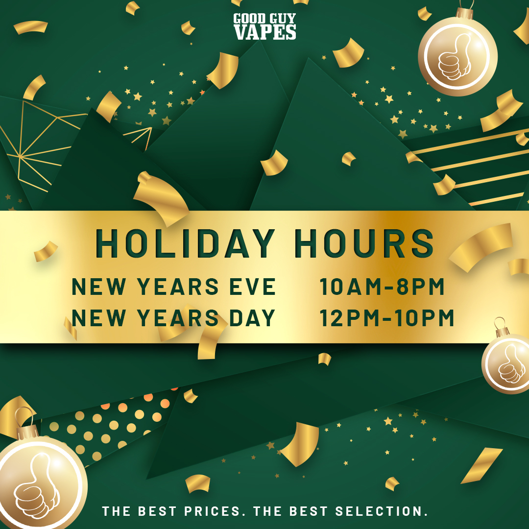 GoodGuyVapes's tweet photo. With the New Year creeping up on us, here will be our holiday hours! We will be open from 10AM - 8PM on New Years Eve and 12pm - 10pm on New Years day! We hope everyone has a safe and happy New Year!
________
#goodguyvapes #ggv #vape #thebestprices #newyear #happynewyear #2020 https://t.co/KY8LFOHoGm