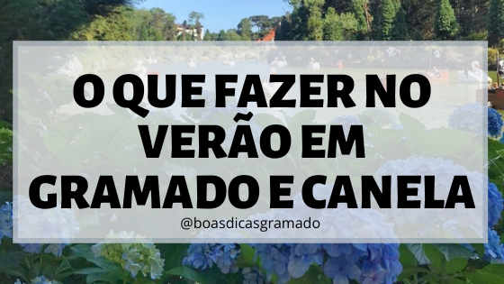 boadicagramado's tweet photo. O que fazer no verão em Gramado e Canela https://t.co/UIYDtVTpi8 https://t.co/fKXlKK6IXe