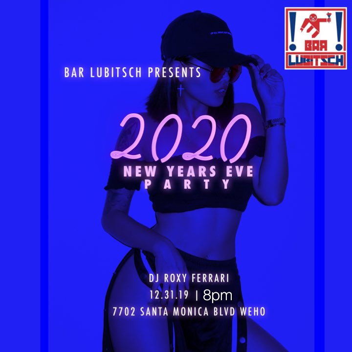 ENJOY NYE 2020 AT ENJOY NYE 2020 @BarLubitsch Open at 8pm! No cover! Party@BarLubitsch.com