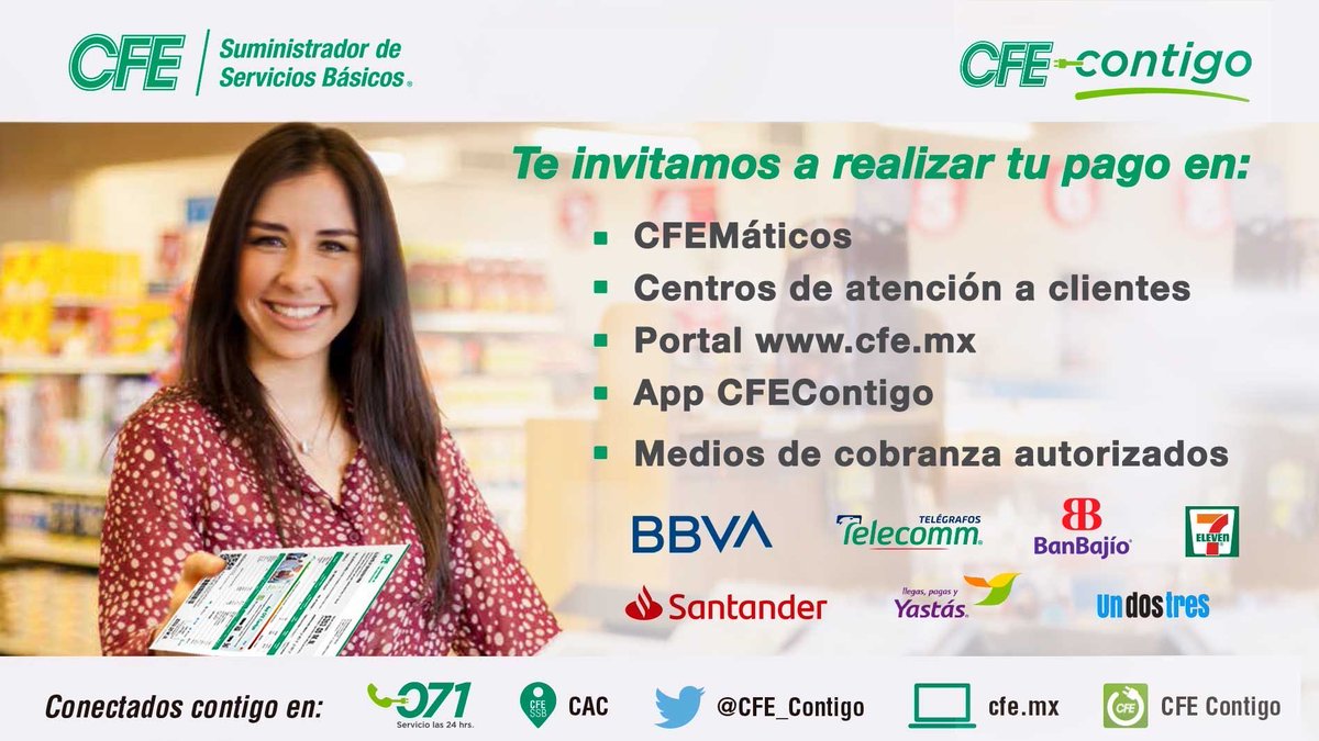 CFE_Contigo's tweet photo. Te invitamos a realizar tus pagos a través de establecimientos autorizados #PagoPuntual https://t.co/NJNWU6Xsm0