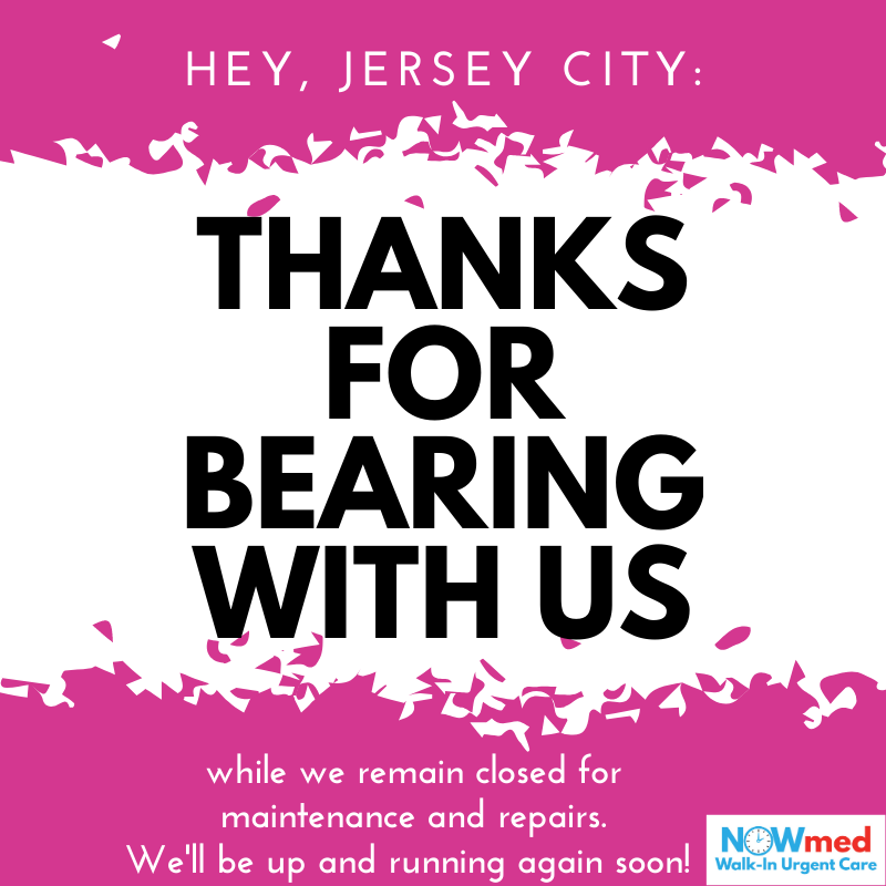 NOWmedUC's tweet photo. #JerseyCity: We at #NOWmed Walk-In Urgent Care want to say thanks as we continue to work on renovations and maintenance. We're looking forward to opening and taking care of you as soon as we can. Thank you for your patience! https://t.co/mO0OPRBVQ2