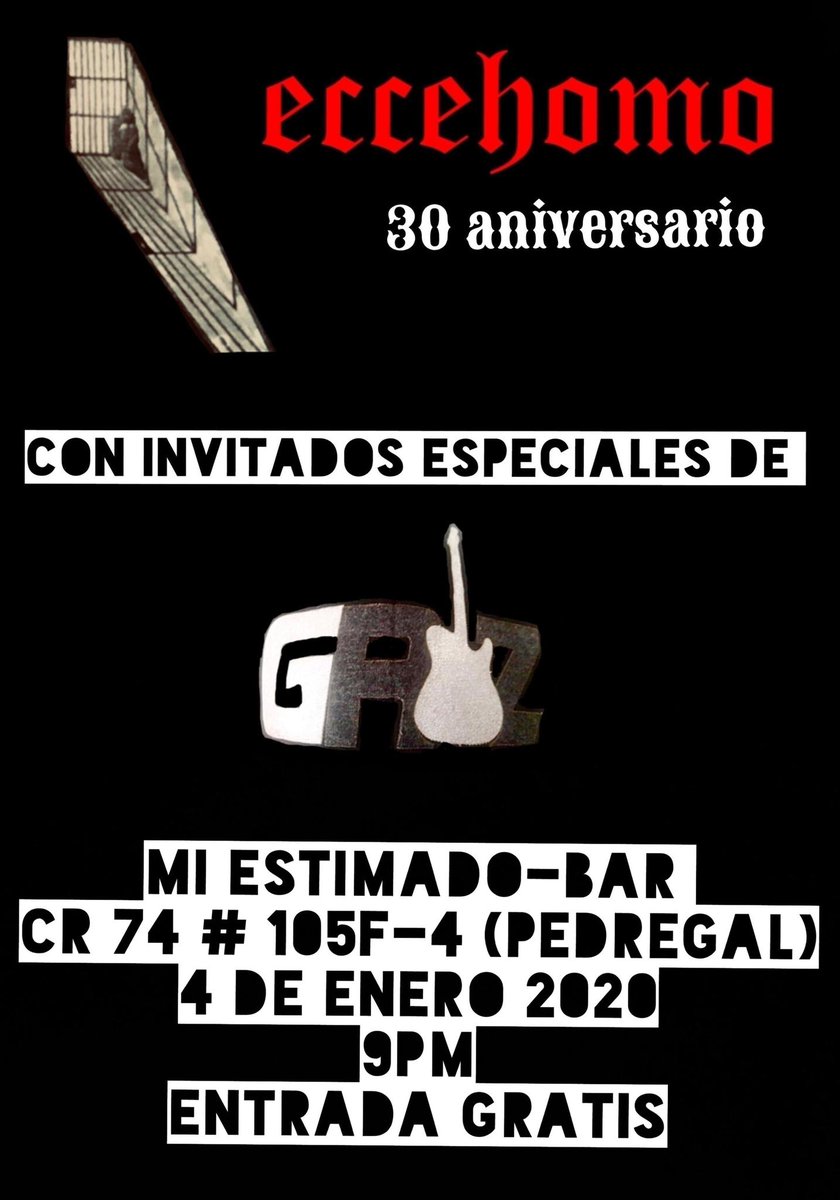 eccehomorock's tweet photo. Despedimos el 2019 y arrancamos el 2020 con toda. Los invitamos a ver a eccehomo en vivo. Sábado 4 de enero de 2020 https://t.co/6GSNxYFcZC