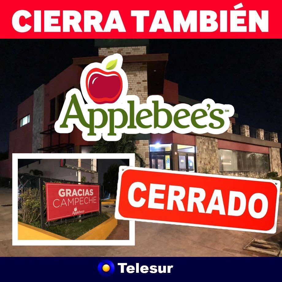 TelesurCampeche's tweet photo. COLAPSO ECONÓMICO DE FIN DE AÑO EN CAMPECHE, TAMBIÉN CIERRA APPLEBEE'S.
Con Applebee's son tres los restaurantes grandes de franquicia que cierran operaciones este 31 de diciembre, lo que confirma la debacle económica generada por la mala administración de Alito Moreno https://t.co/bAZbLGxwsm