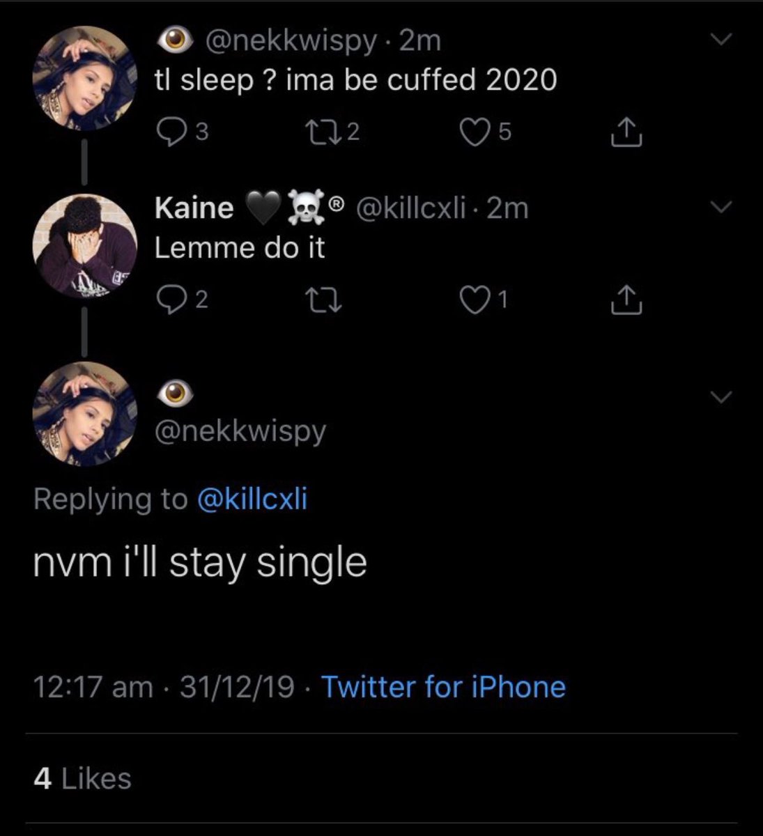 “nvm i’ll stay single”