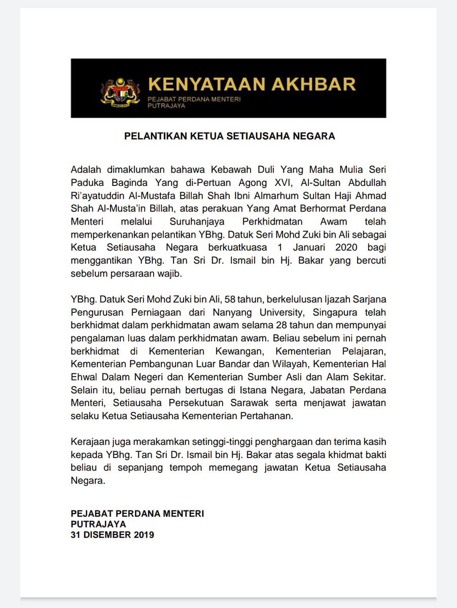 [KENYATAAN AKHBAR]

Pelantikan YBhg. Datuk Seri Mohd Zuki bin Ali sebagai Ketua Setiausaha Negara berkuatkuasa 1 Januari 2020 bagi menggantikan YBhg. Tan Sri Dr. Ismail bin Haji Bakar

Sumber: Jabatan Perdana Menteri

#KSN
#JabatanPenerangan
#SayangiMalaysiaku
#MalaysiaBersih
