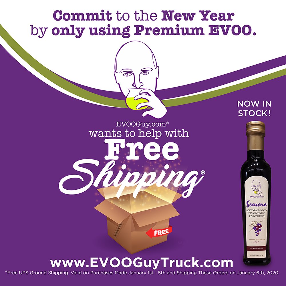 It’s time to start the New Year with better EVOO and Balsamic in your pantry. And we are making it a little easier for a few days!