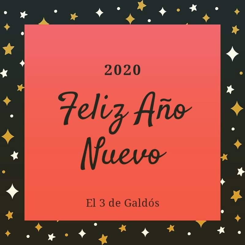 El3deGaldos's tweet photo. Desde El 3 de Galdós os deseamos todo lo mejor para este nuevo año. ¡Feliz 2020! 🤩🤩🤩🤩 https://t.co/XS5ZXJthW3