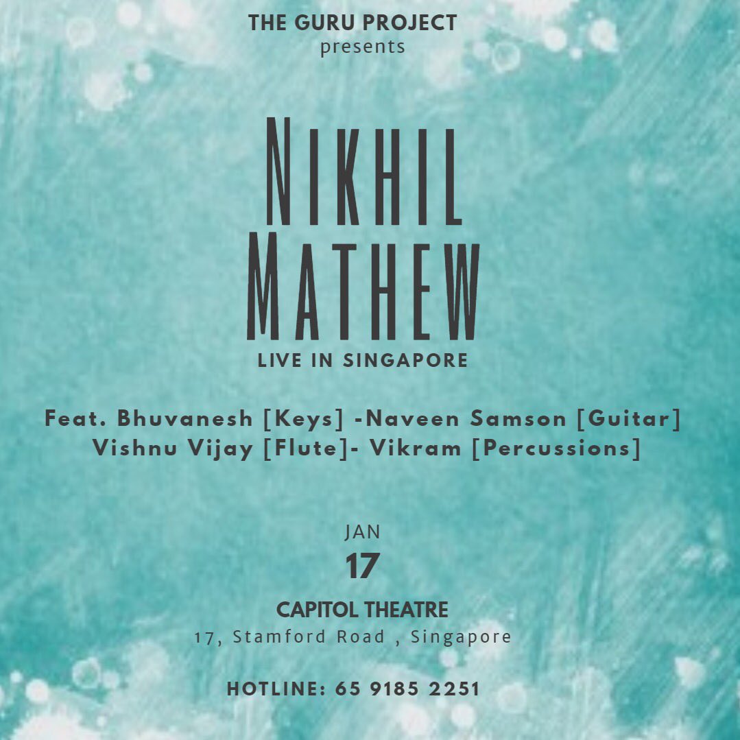 balajidtweets's tweet photo. Wow. @NiksSinger ’s first International Solo concert "NIKHIL MATHEW Live in Singapore” 

Best Wishes #NikhilMathew bro ❤️👍

On the 17th of January 2020.
Venue : Capitol Theatre 
Hotline : 6591852251 https://t.co/hknoYxh41t