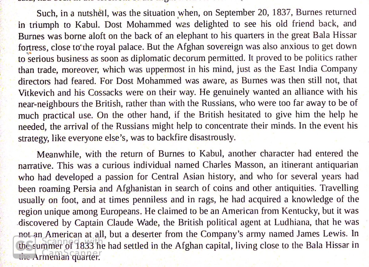 British were desperate for intelligence in Afghanistan. They were fortunate to find an East India Company deserter who had left his unit to search for historical artifacts in Central Asia. British pardoned him & gave him a stipend in return for regular intel reports.