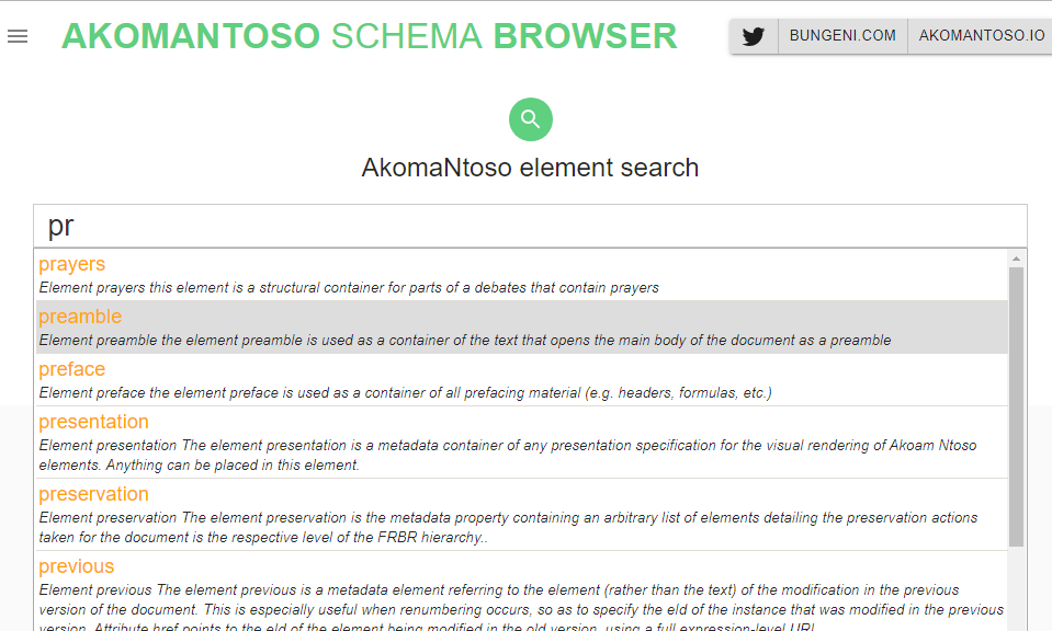 bungenicom's tweet photo. This is a big challenge faced by many implementers in dealing with a complex schema like AKN. This app lets you search for an element like below with partial letters, and provides info on the element just in terms of elements and attribs. https://t.co/411o6jWkaS