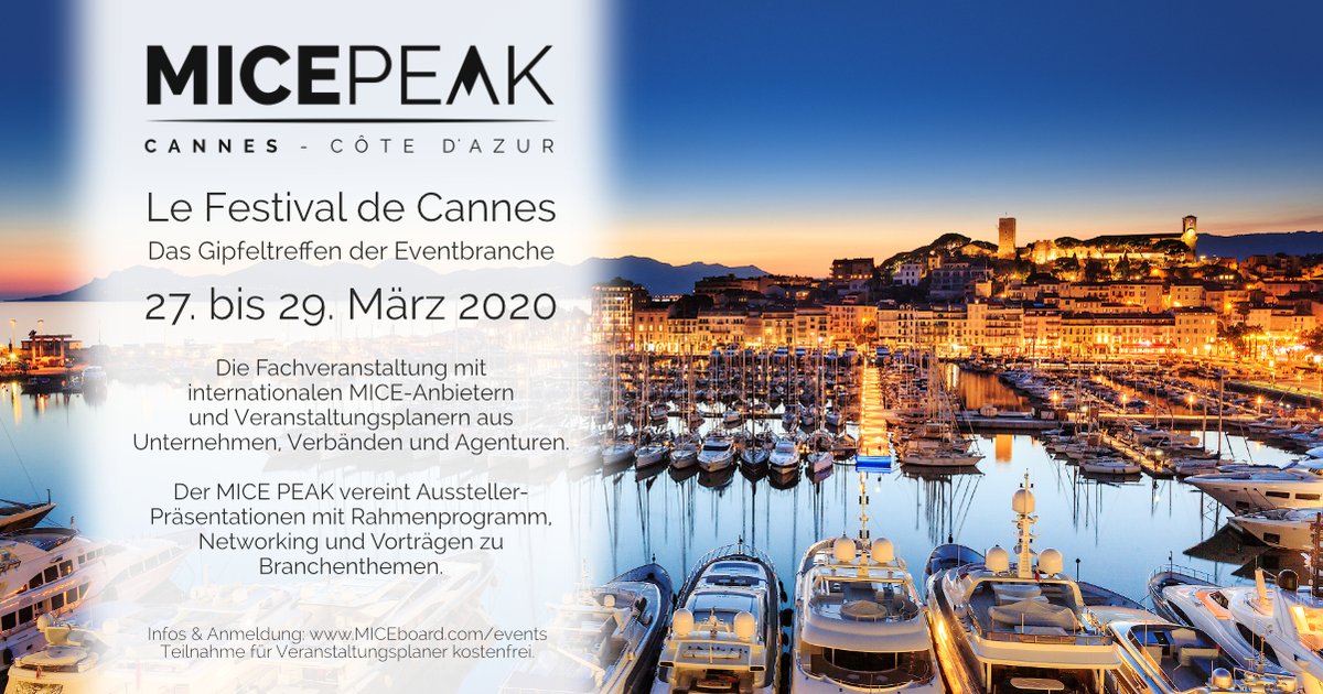 MICEboard's tweet photo. Der #micepeak20 in #Cannes ist das Gipfeltreffen der #Eventbranche. Das Festival in #Cannes #Frankreich richtet sich an #Eventprofis, die regelmäßig international Veranstaltungen organisieren. Hier trifft sich die #MICE Branche mit ausschließlich internationalen Anbietern. https://t.co/L3xSOHVnQj