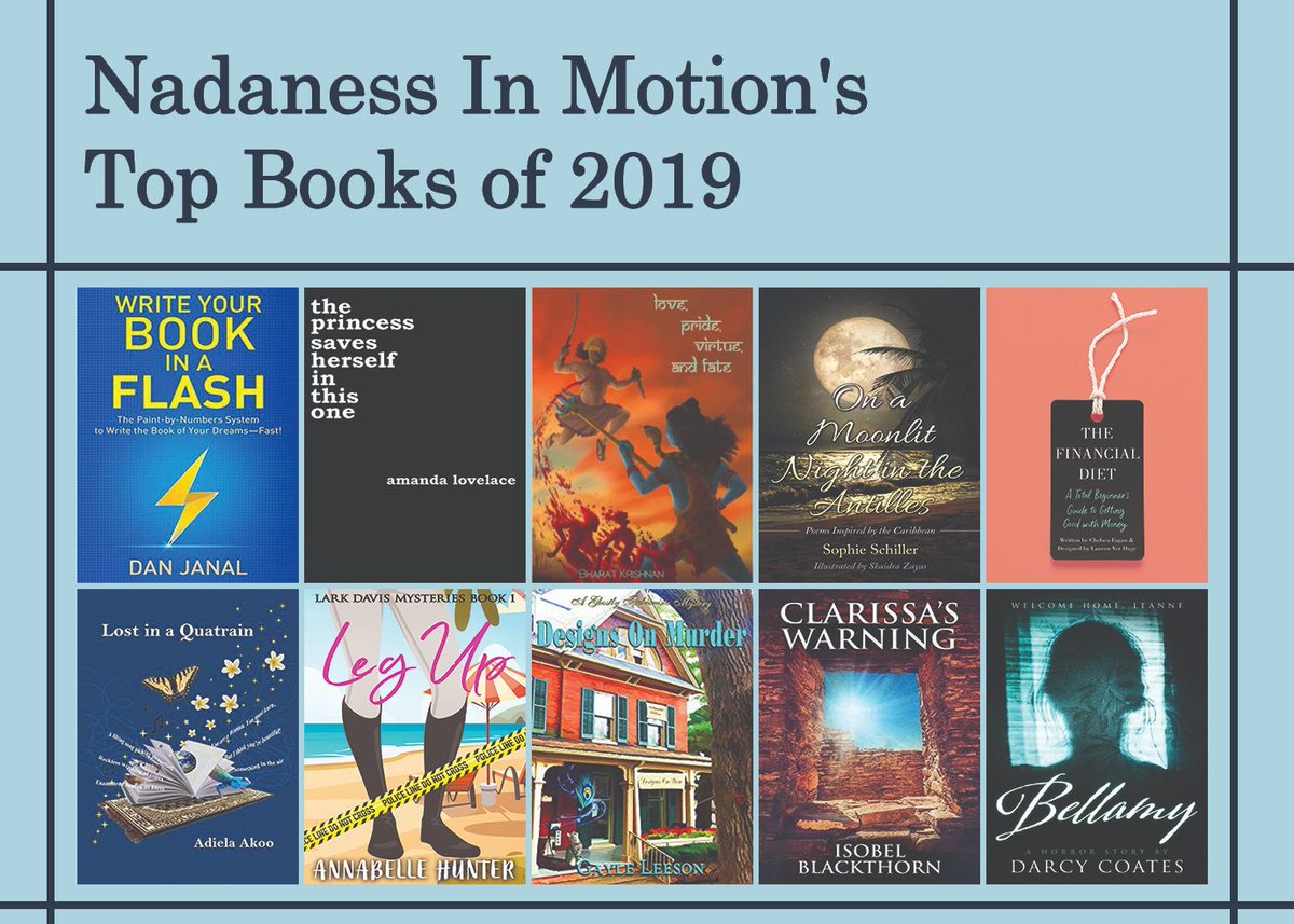 It's here!

Nadaness In Motion's Top #Books of 2019 
nadanessinmotion.blogspot.com/2019/12/nadane…

The list includes #fiction #nonfiction &amp; #poetry 

Check it out and share your lists in the comments here or on the blog :) 

#BookBoost #bookblogger #TuesdayMorning #tuesdayvibes #indiebooks