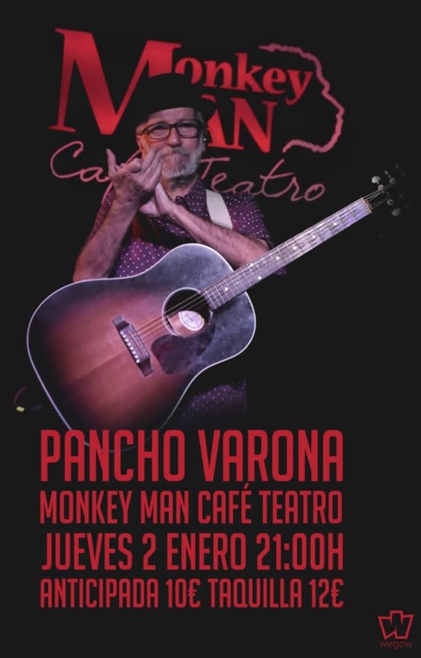 Nuevo concierto de Pancho Varona en el Monkey a petición popular. En esta ocasión estará acompañado de Jacinto Solanas.