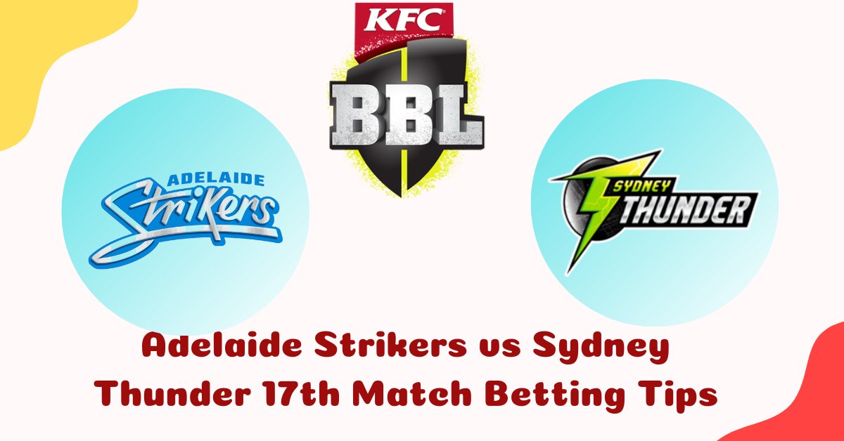 livecrickettips's tweet photo. Adelaide Strikers vs Sydney Thunder 17th Match Betting Tips

Adelaide Strikers vs Sydney Thunder is the 17th match of the Big Bash League 2019-20. The venue of the match is Adelaide Oval, Adelaide.

Visit https://t.co/y7jOAGvRUm

#BBL #bigbash #bigbashleague #bblbettingtips https://t.co/NbJzyhT4PY