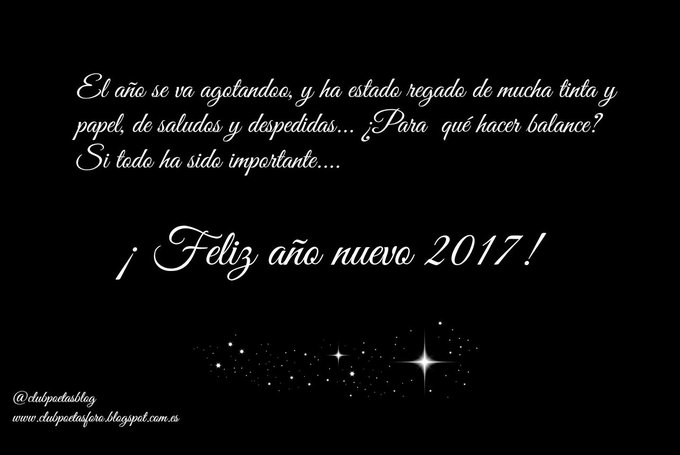 Clubpoetasblog's tweet photo. #FelizAñoNuevo a todos y que siga la poesía....
✨✨🍾🍾🎉🎉 https://t.co/AtLuXscSbD