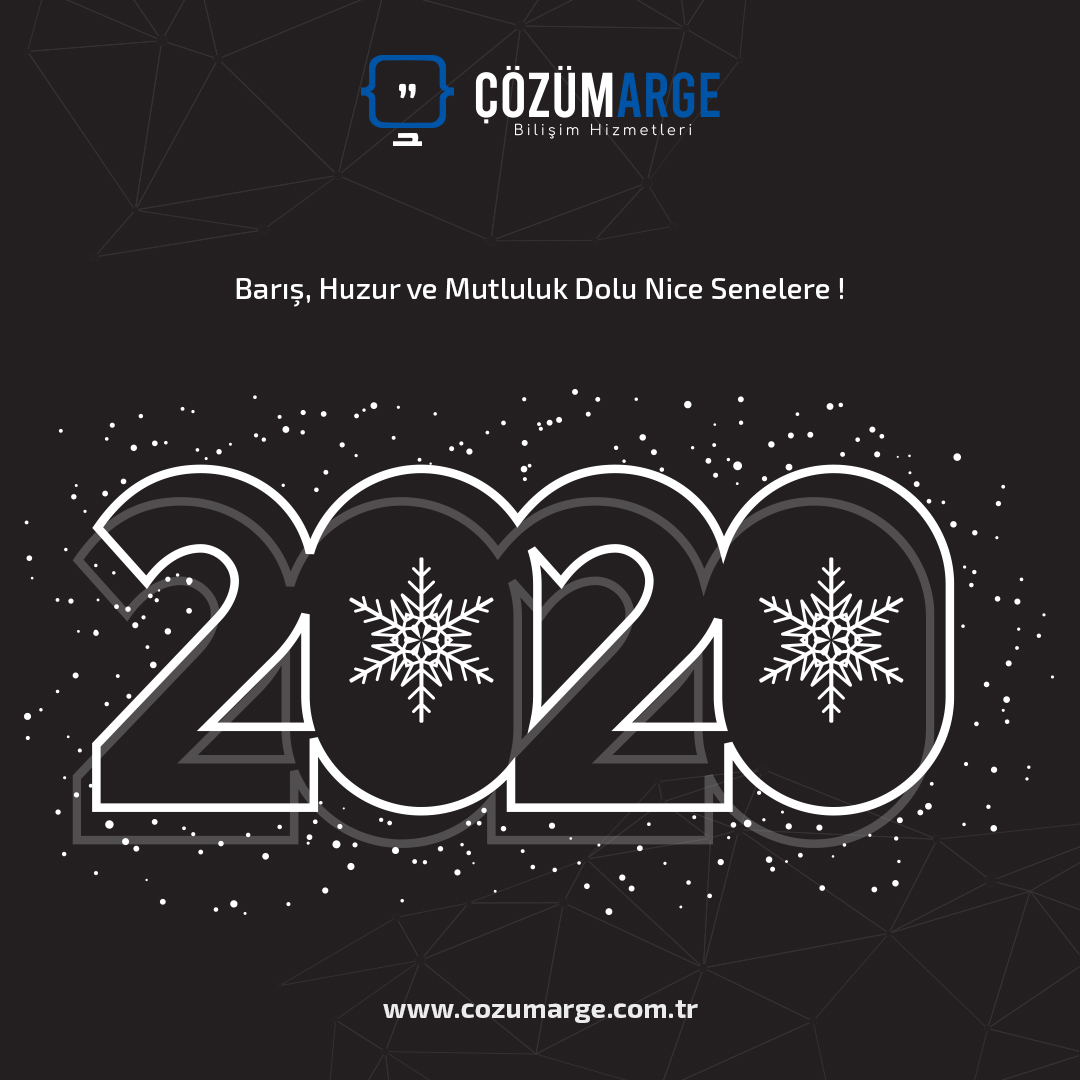 Barış, huzur ve mutluluk dolu nice senelere ! #2020