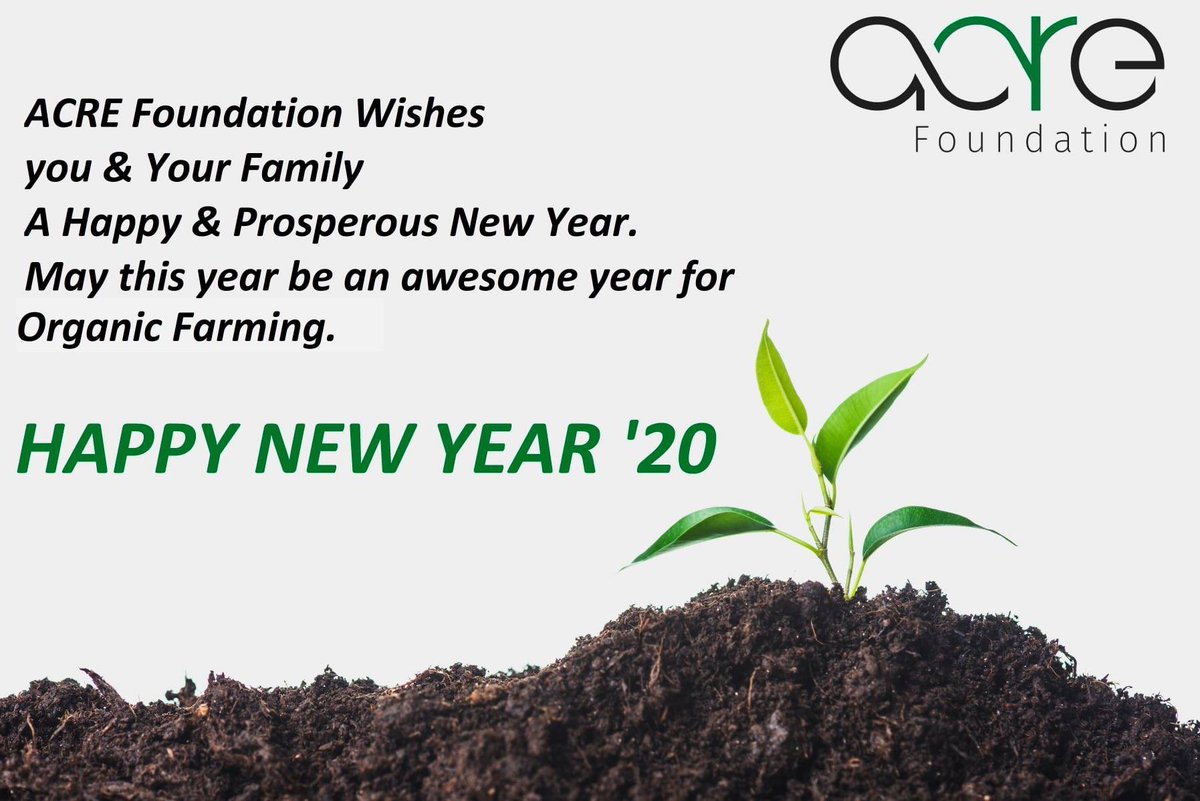 Acre Foundation Wishes you &amp; Your family A Happy &amp; Prosperous New Year. May this year be an Awesome year for Organic Farming.

#happynewyear #supportorganicfarming #jointhemovement