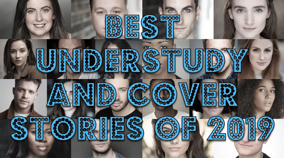 PocketSizeBlog's tweet photo. Best Understudy and Cover Stories of 2019 | A celebration of theatres wonderful covers and also @WestEndCovers 5th Anniversary! 
https://t.co/fK8S8EnzOf https://t.co/UsptnRaQlr