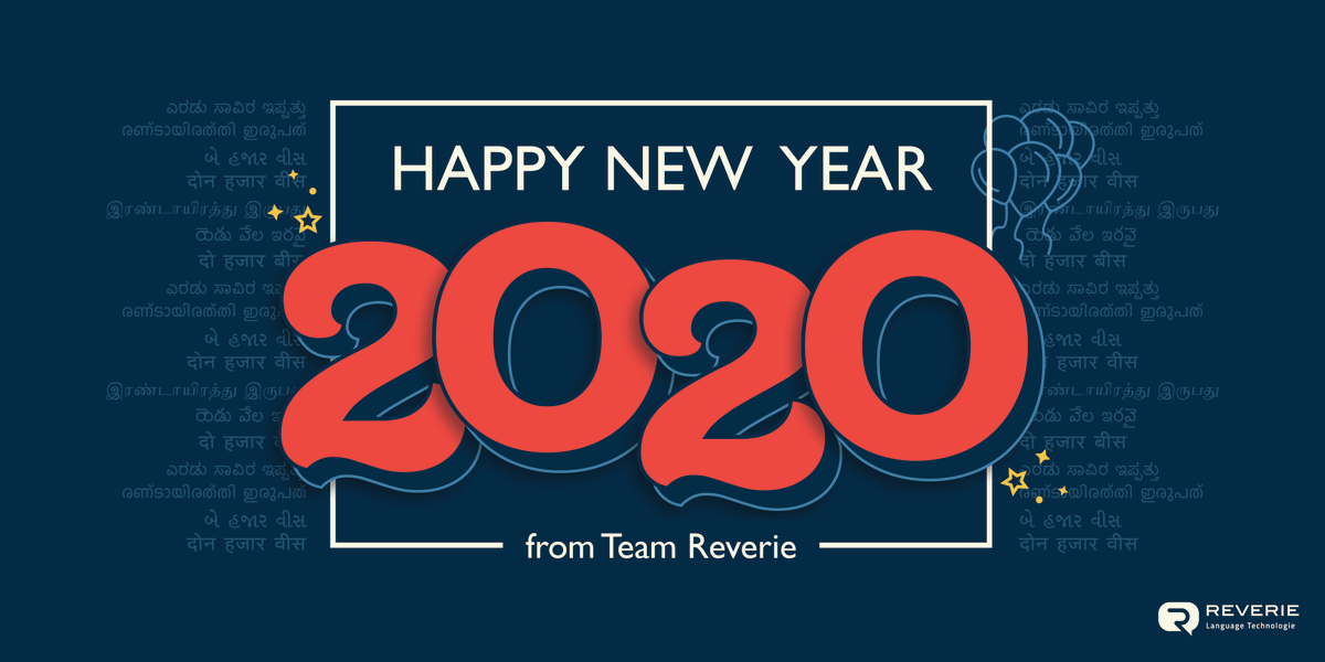 ReverieTech's tweet photo. With the year's end, we at Reverie Language Technologies would like to thank you for your trust and support, in bringing language equality on the Indian internet. Here’s wishing you a year filled with success, joy and happiness
#happynewyear2020 #LanguageEqualityOnTheInternet https://t.co/lN7iUefQqy