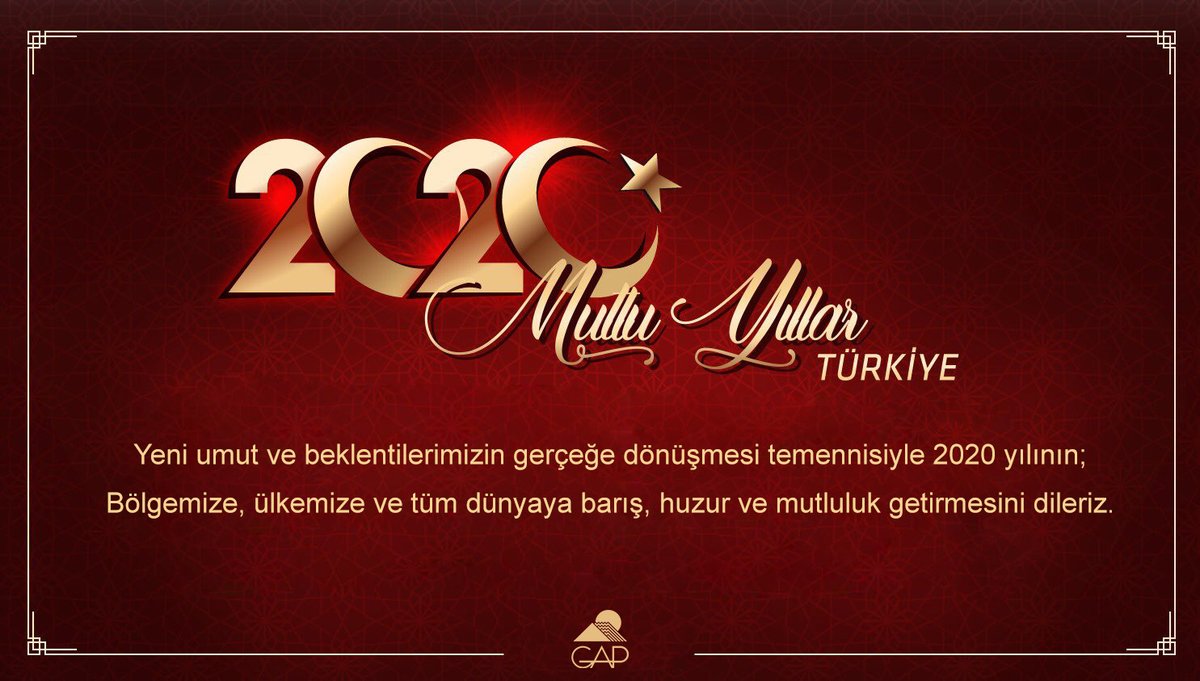 Yeni umut ve beklentilerimizin gerçeğe dönüşmesi temennisiyle 2020 yılının;
Bölgemize, ülkemize ve tüm dünyaya barış, huzur ve mutluluk getirmesini dileriz.