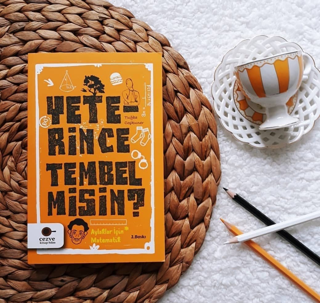 <a href="/cezvekitap/">Cezve Kitap</a> için mizanpajını ve kapak tasarımını hazırladığımız Yeterince Tembel misin? kitabı matematiği eğlenceli hâle getiriyor

<a href="/tugbacoskuner/">Tuğba Coşkuner</a> 

repost: instagram/parlakkitapligim