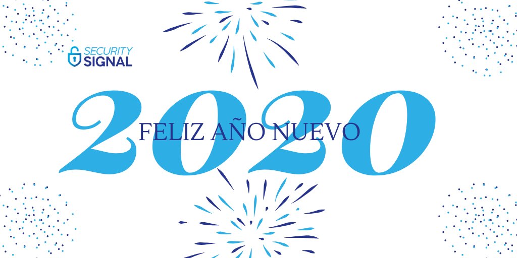 SecuritySignal_'s tweet photo. Gracias por acompañarnos durante este año 💙 esperamos que este 2020 sea aún mejor 🎉 https://t.co/BYZRCAwhzl