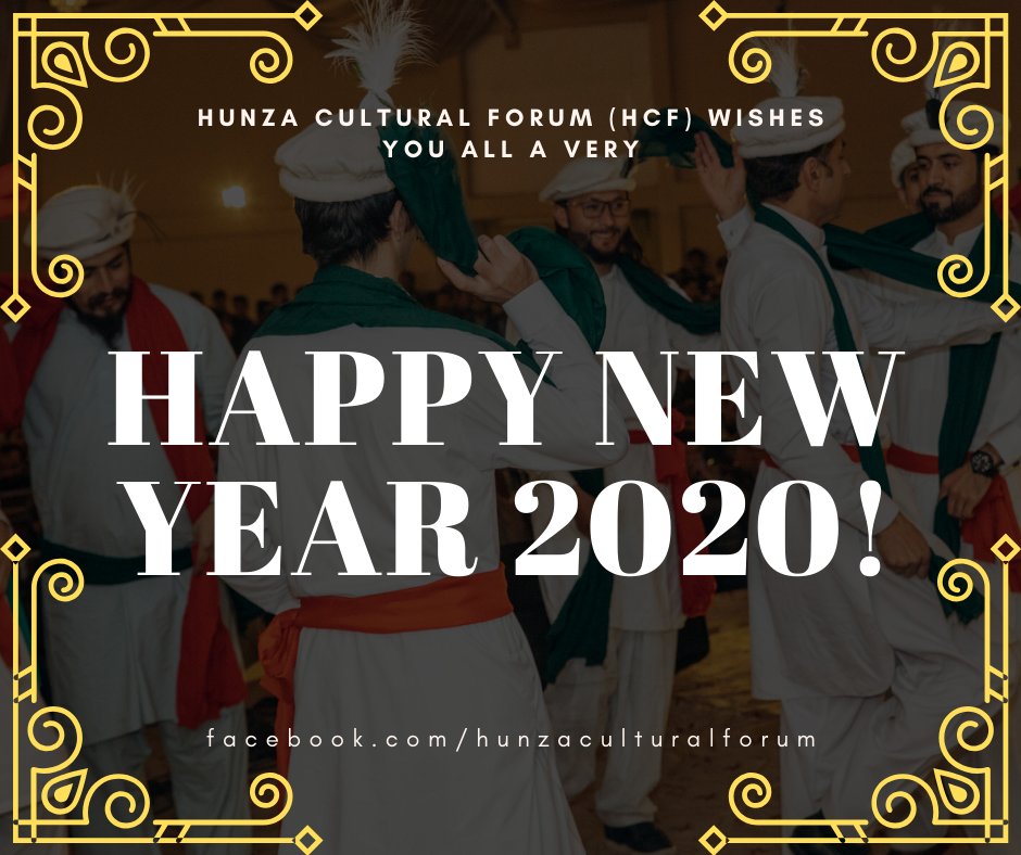 allthingshunza's tweet photo. #HappyNewYear2020! 

Join HCF for #HunzaCulturalFestival at Ibex Club #Islamabad on 4-5 Jan 2020.

Details: https://t.co/M6PDxnqST0

#HCF2020
#GilgitBaltistan
#Welcome2020 
#Goodbye2019 #NewYearChallenge
#2020YearOfMillionSmiles
#NewYearsEve
#GBee
#HumansOfHunza
#Pakistan https://t.co/lMDfSFNXg6