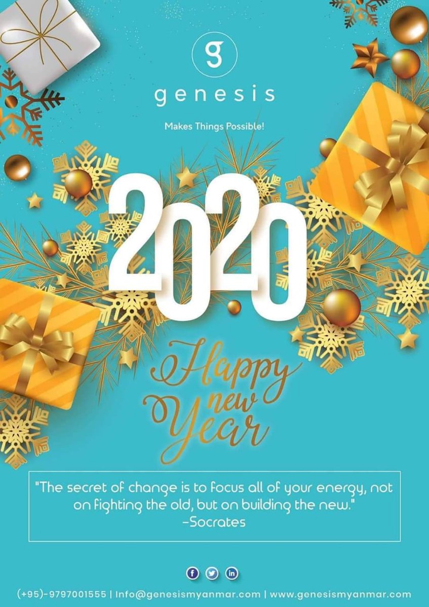 GenesisMyanmar's tweet photo. Genesis wishing you all a Very Happy &amp; Prosperous New Year 2020!

May this New Year brings Everyone Happiness, Success, Hopes, Opportunities &amp; Achievements.

Have a Wonderful Year ahead!

#NewYear2020 #Happy #Hopes #Wishes #Success #Genesis #GenesisMyanmar #Telecom #Myanmar https://t.co/FHJyFXk4VU