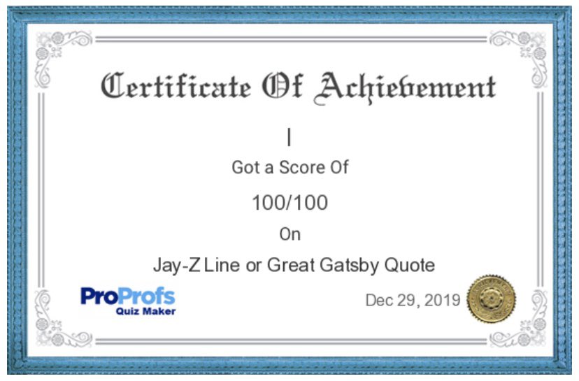 Teaching literature to teenagers has brought me much joy over the last 14 years. It has also brought me the ability to absolutely crush essential assessments, none as important as this one, a “Jay-Z Line or Great Gatsby Quote” brainteaser. 💯💁🏼‍♀️💯💁🏼‍♀️💯