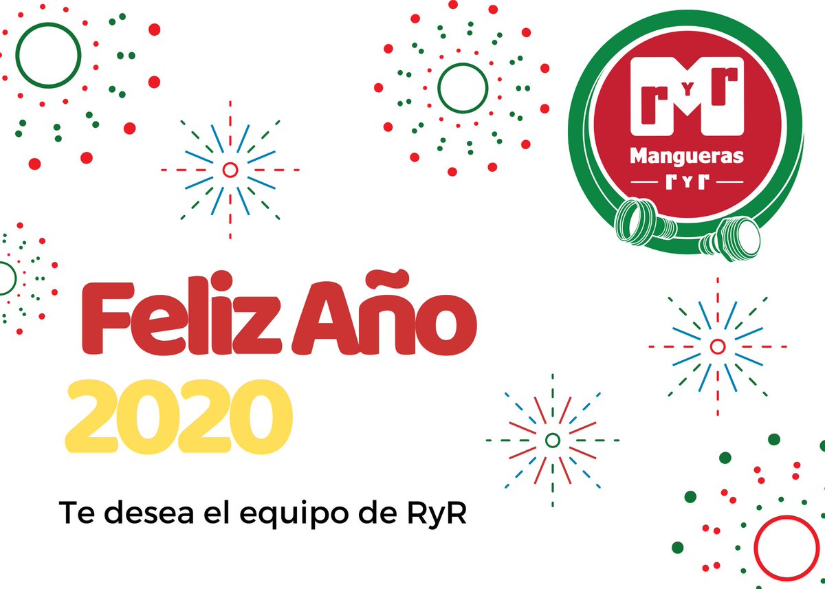 ManguerasRyR's tweet photo. Prospero 2020 !!! https://t.co/OwfFociWop