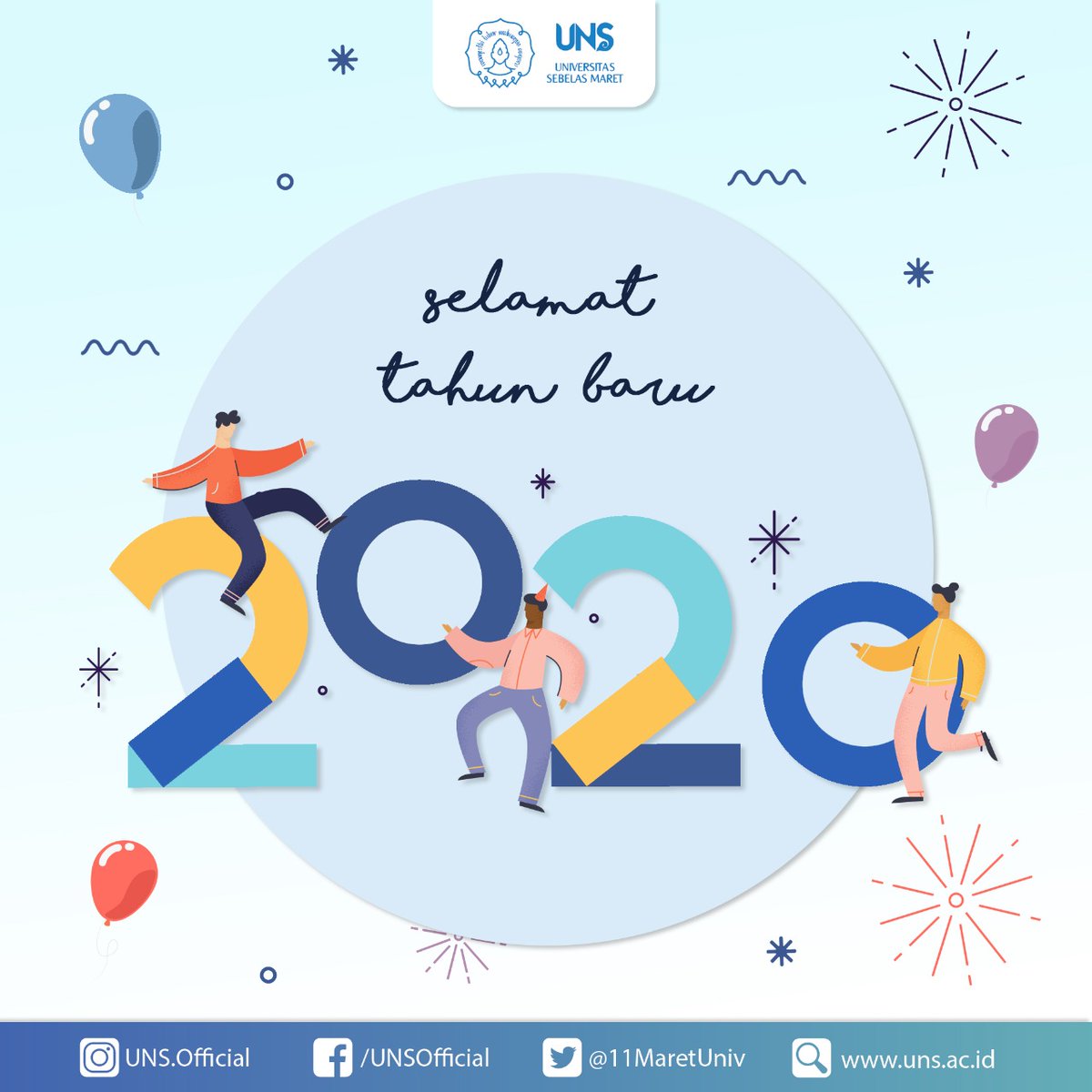 11MaretUniv's tweet photo. Segenap civitas academica Universitas Sebelas Maret (UNS) mengucapkan Selamat Tahun Baru 2020 ✨

Semoga bisa menjadi lebih baik lagi di tahun 2020, tahun baru semangat baru!🎉

#uns #universitassebelasmaret https://t.co/ZgSdpn1nro