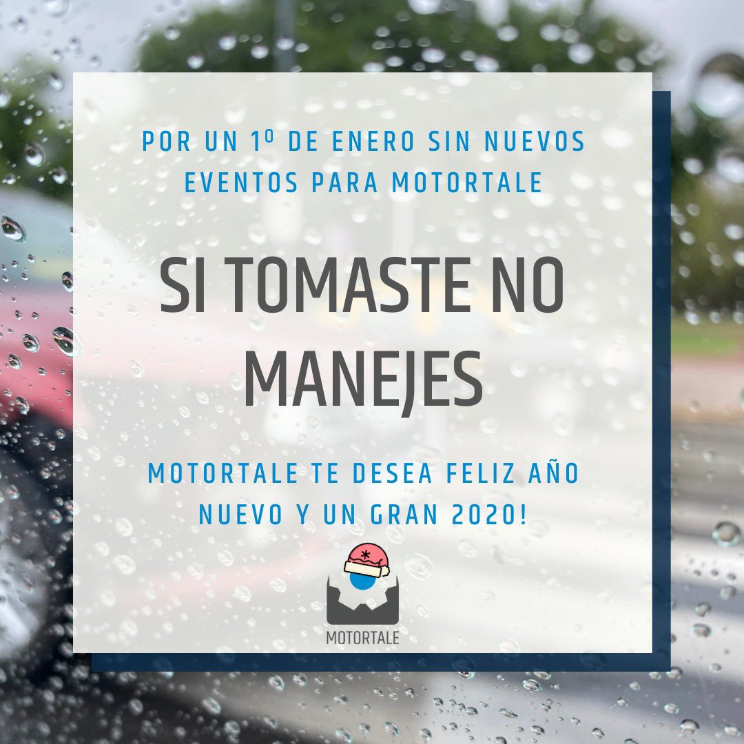 MotorTale's tweet photo. Terminemos 2019 sin nuevos eventos!

Si tomaste, no manejes.

@MotorTale te desea un gran 2020! https://t.co/dVXx3n6SGg