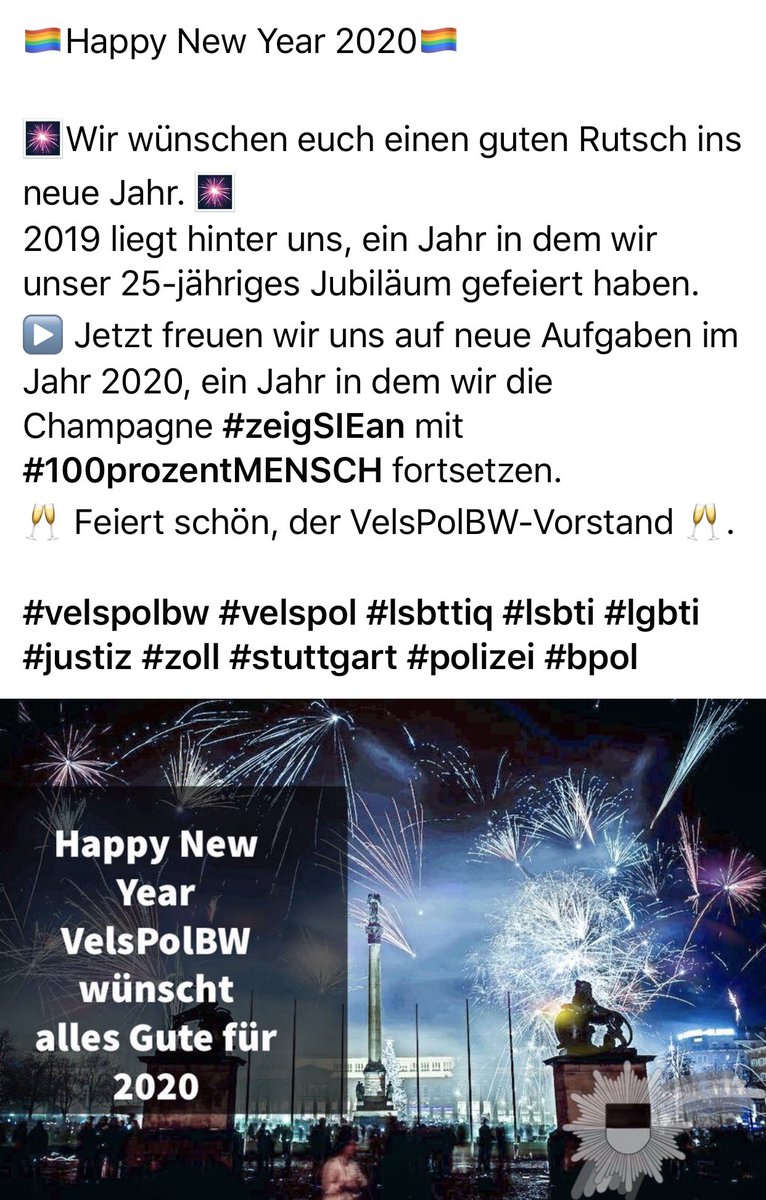 velspolsued's tweet photo. 🏳️‍🌈Happy New Year 2020🏳️‍🌈
🎆Wir wünschen euch einen guten Rutsch ins neue Jahr. 🎆
2019 liegt hinter uns, ein Jahr in dem wir unser 25-jähriges Jubiläum gefeiert haben. 🥂 Feiert schön, der #VelsPolBW-Vorstand 🥂.
#velspol #lsbttiq #lsbti #justiz #zoll #stuttgart #polizei #bpol https://t.co/1ZNTrKE9p7
