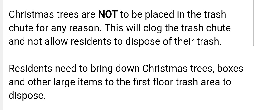 jakeonradio's tweet photo. I don't know who needs to see this, but Christmas trees are not allowed in the trash chute. 

I'm afraid to ask what prompted this email. https://t.co/9kP3664w4j