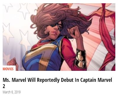 We're going to have a casting announcement for Ms. Marvel pretty soon and 'Captain Marvel 2' won't be coming until AT LEAST 2023.So, I'm calling this one a dud already.