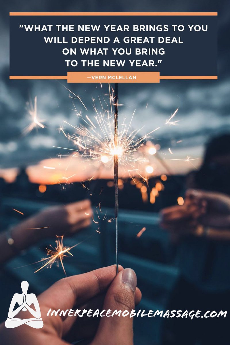 InnerPeaceMM's tweet photo. What the New Year brings to you will depend a great deal on what you bring to the New Year. #newyear #brings #depends #greatdeal #onwhat #youbring #happynewyear2020 #InnerPeaceMobileMassage https://t.co/KMy8w2eTIe