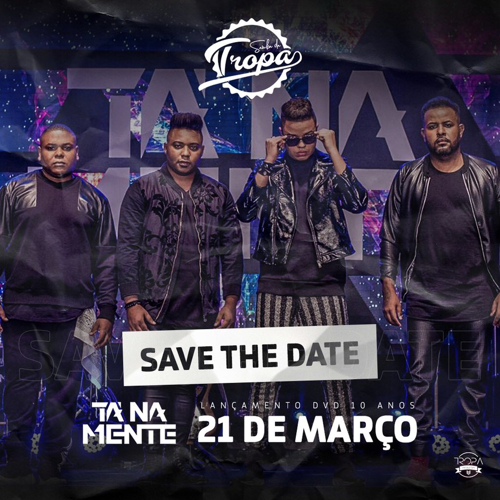 troopeventos's tweet photo. Bem-Vindo 2020, vamos abrir a nossa agenda do ano?
.
.
Anota aí, o primeiro evento da Tropa Produções em 2020 já tem data, será dia 21 de Março com o Lançamento do DVD #TáNaMente10Anos do Grupo Tá Na Mente. 💣💥.

#eventos #segueatropa #tropaproducoes #tánamente #savethedate https://t.co/XPnRbE5IyX