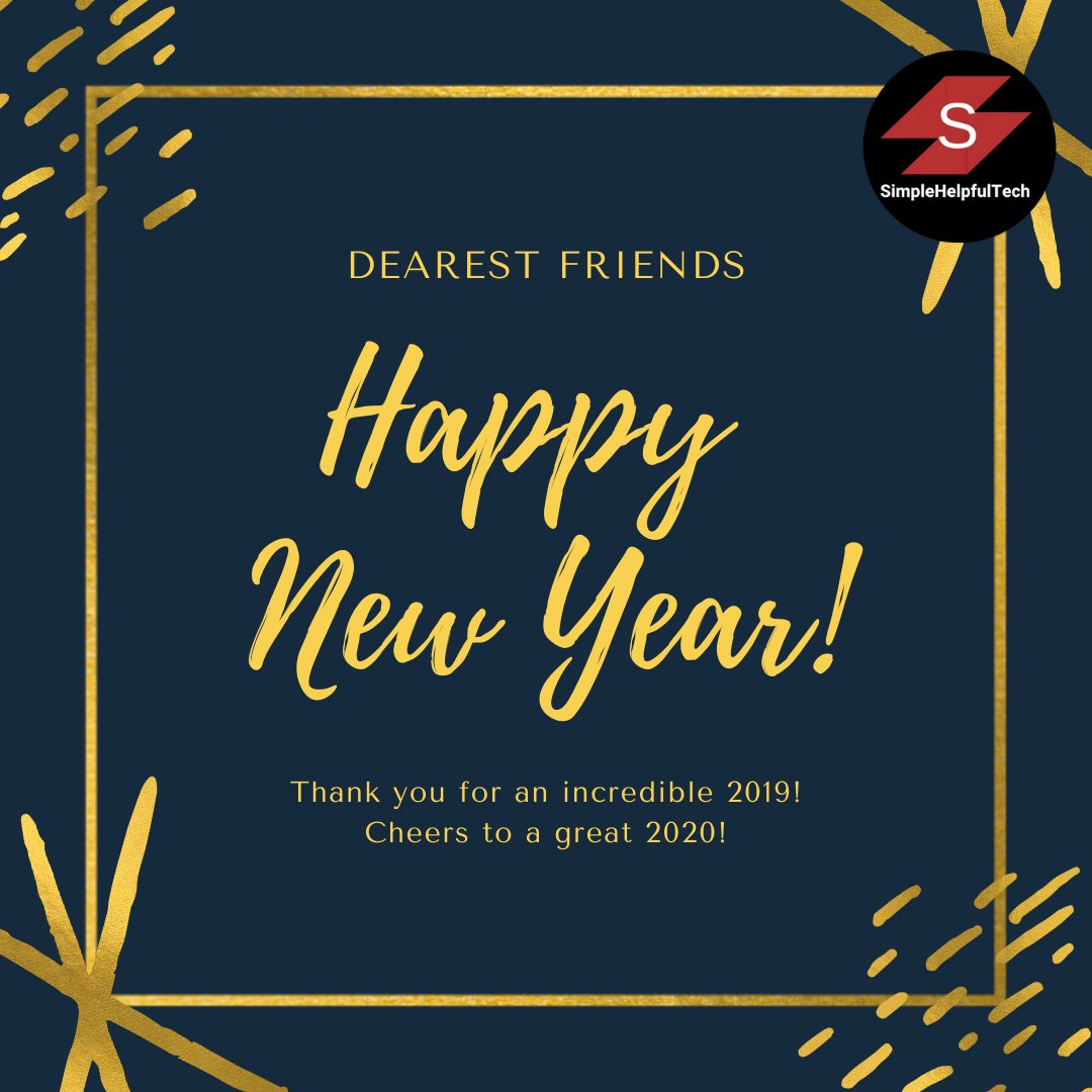 simplehelpfult2's tweet photo. 🥳 Dearest Friends, Wish You Absolute Best this Happy New Year! 🎊🎉
.
.
.
.
Thank you for an incredible 2019! #gratitude &amp; Cheers to a great 2020! that actualize unique amazing technological advancement #electronics to make our lives #community a breeze. #simplehelpfultech https://t.co/64ZZaipFHx