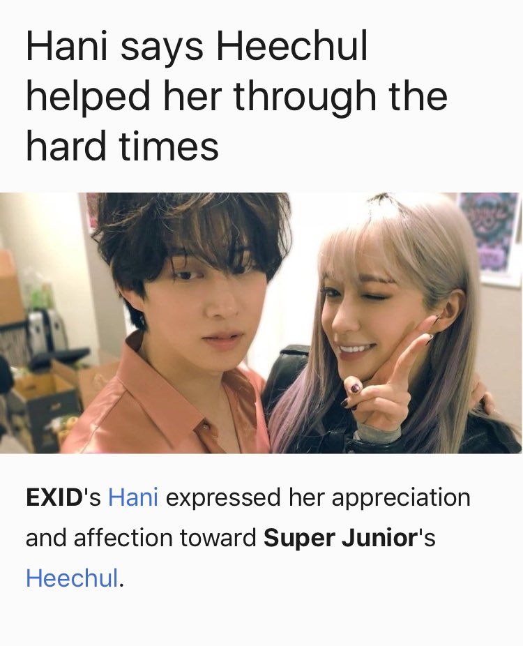 heechul helped hani & was there for her during her hard times to the extent that hani saved heechul as "daddy long legs" on her phone.