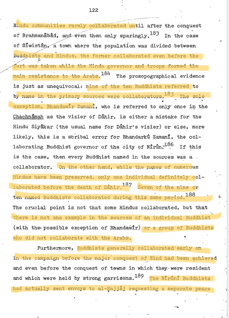 The Buddhists went out of their way to collaborate with the Muslim armies while the Hindus, barring a rare few exceptions, resisted.