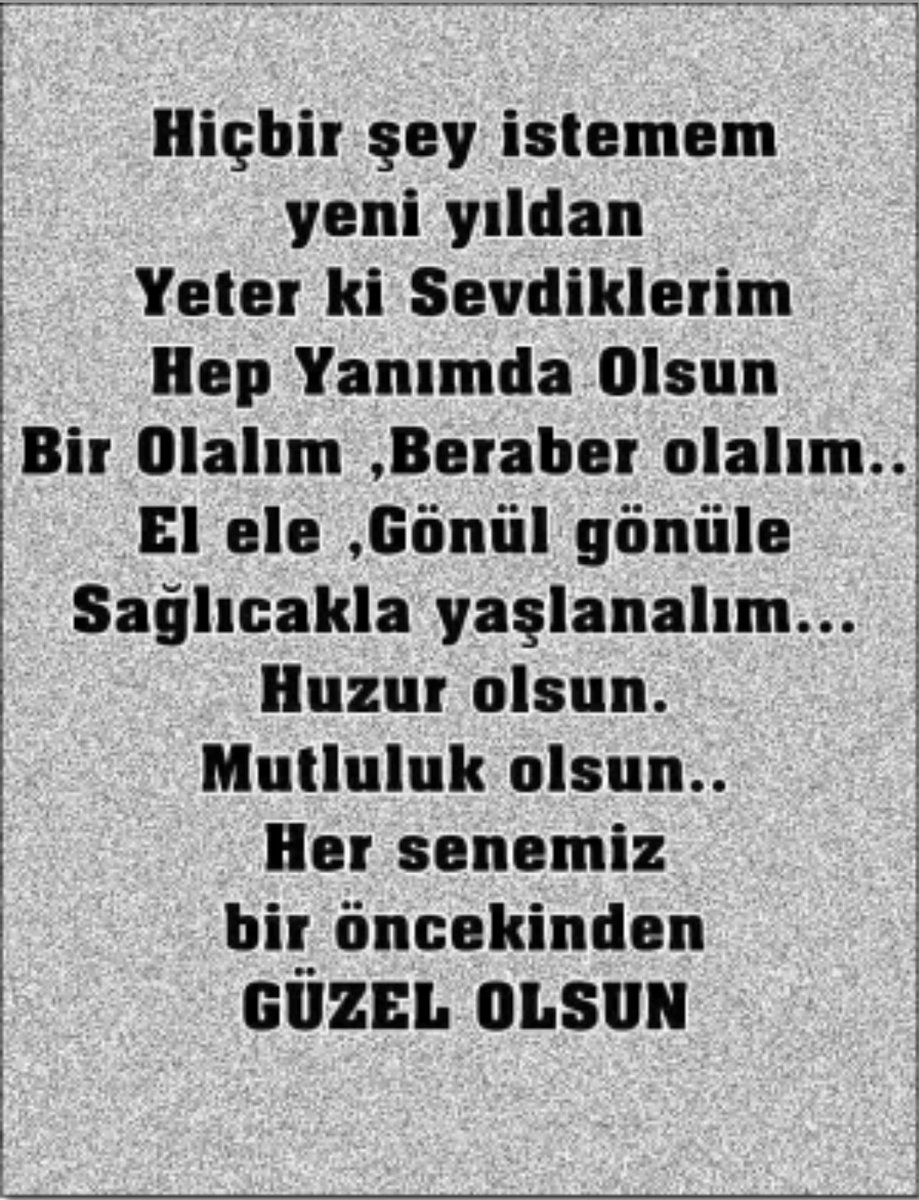 Ömrünüzün gelecek tarafı geçen tarafından daha berrak ve güzel olsun.     
   2020 tüm insanlığa mutluluk güzellikler getirsin inşallah.