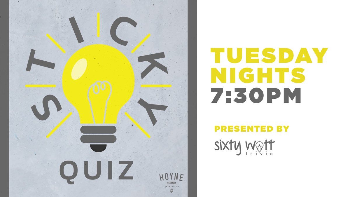 SixtyWattTrivia's tweet photo. Boom!! Season 5 of the " Sticky Quiz" kicks off on the 14th of January at The Strath sponsored by Hoyne Brewing Co !! #trivia #winmoney #cashprize #cash #pubquiz #hoynebeer #hoynebrewingco #craftbeer #yyj #victoriabc #yyjevents #trivianight #stickyquiz https://t.co/It4Ljz53h4