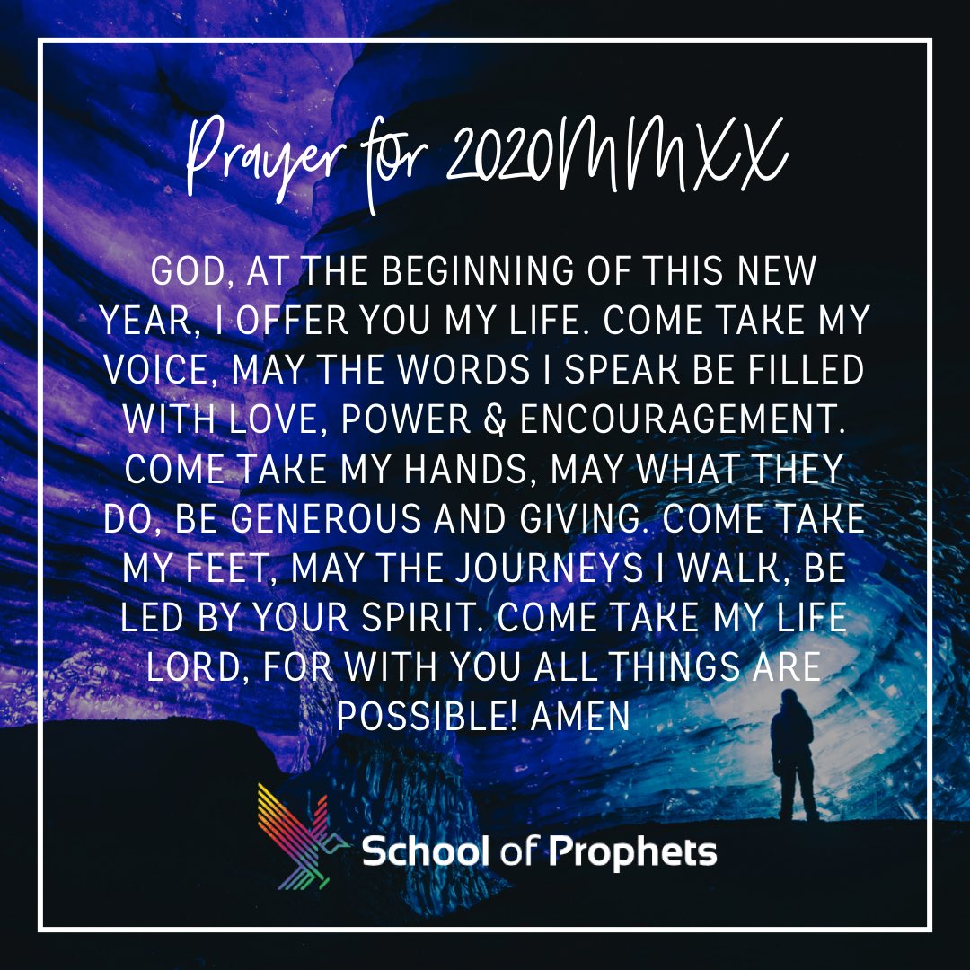 welsheagle's tweet image. I prayed this prayer this morning! Join with us as we enter into this incredible new year &amp;amp; decade, take a moment to pray this to God and see your life unfold in amazing ways! #2020 #newera // @School_Prophets