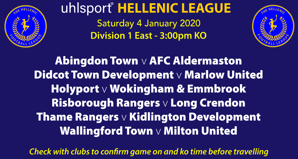 HellenicLeague's tweet image. #hellenicleague 4 January Fixtures - Division 1 East - @theabbotts_1870 @afcaldermaston @DTFCDevelopment @UnitedMarlow @holyportfc @wokingham_sumas @RRFC_1971 @LongCrendonFC @ThameRangersFC1 @FCKidlington_ @WallingfordTown @MiltonUnited