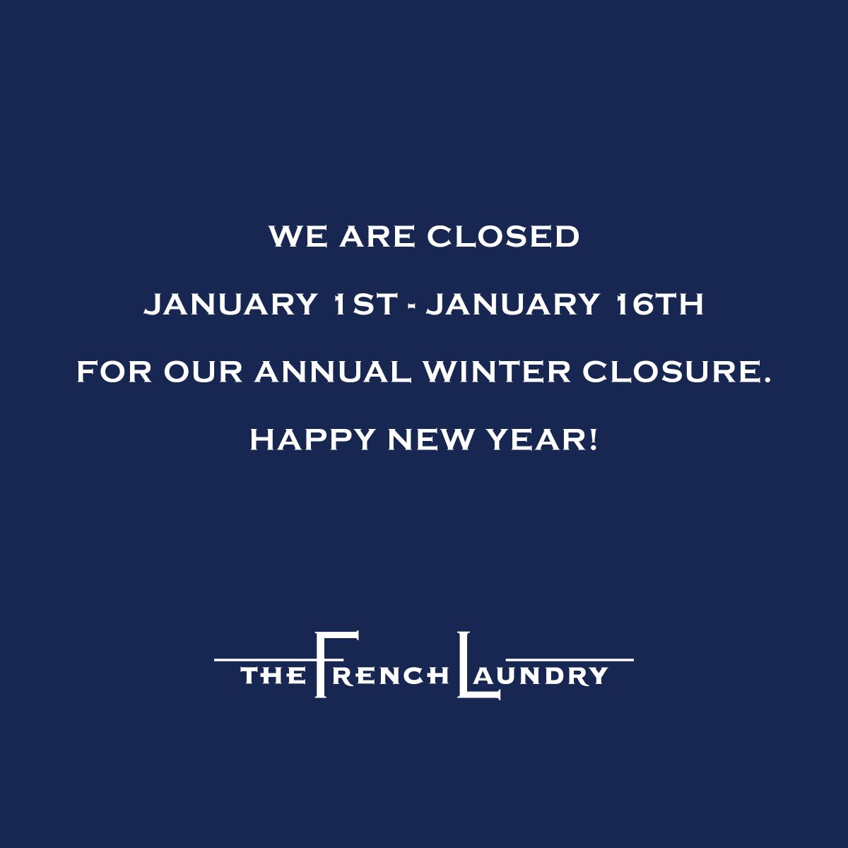 We are closed January 1st to 16th for our annual winter closure and look forward to welcoming you beginning January 17th. Happy New Year!