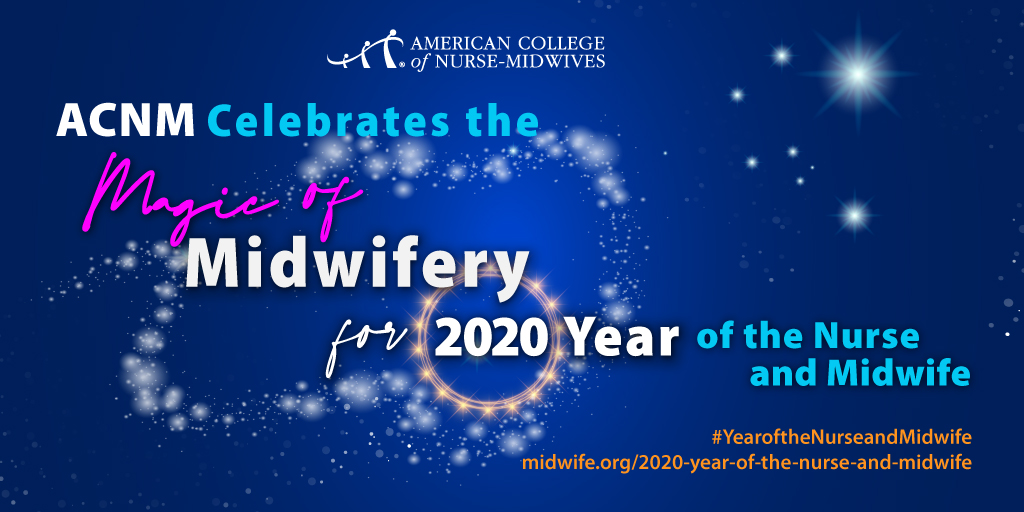 ACNMmidwives's tweet photo. Happy New Year, and welcome to the #YearoftheNurseandMidwife! ACNM is so excited to celebrate the work of midwives and advocate for the midwifery profession throughout 2020. Learn more about our plans for this landmark year: https://t.co/anq5e6yZ3k https://t.co/OdwwsWyKZx