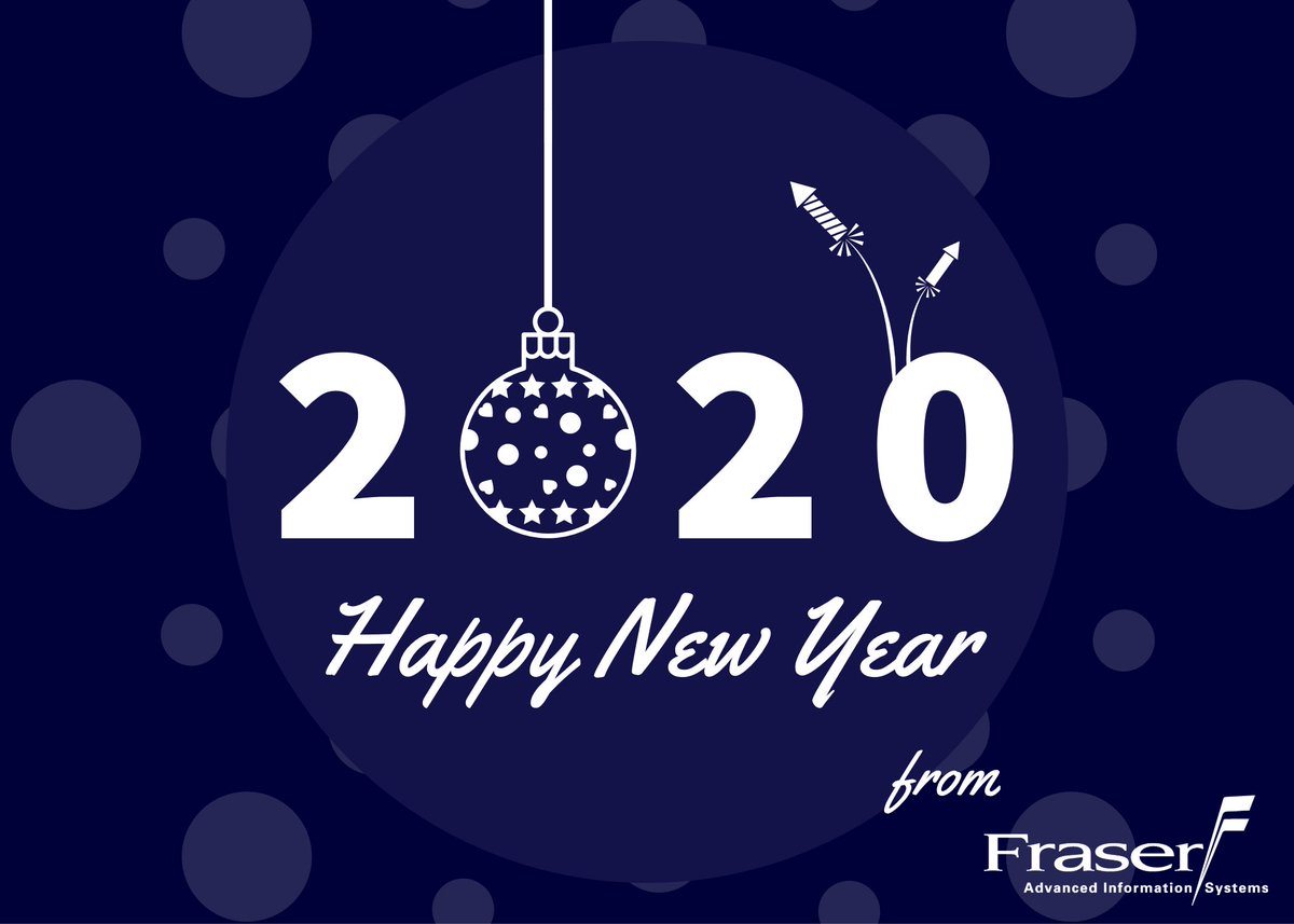 FraserAIS's tweet photo. Wishing all of our customers and their families a happy and prosperous 2020! #HappyNewYear #FraserDifference https://t.co/778IomZ8bT