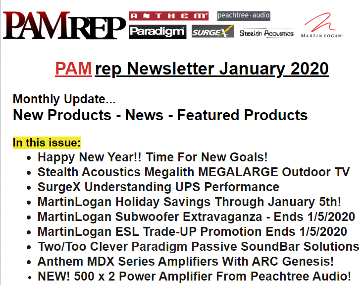 PAMrep's tweet image. The January 2020 @Pamrep Newsletter is available now!
conta.cc/39rhGgW @anthemav @MartinLoganLtd @paradigmnow @PeachtreeAudio @StealthAcoustic @SurgeXAV @PAMrep