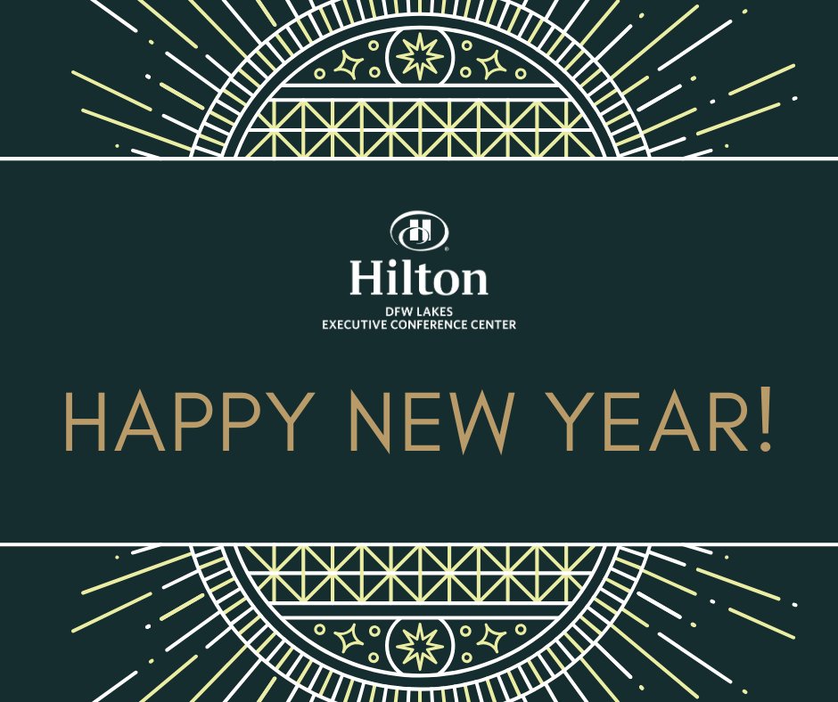 Happy New Year from the Hilton DFW Lakes! Wishing you all a wonderful 2020.