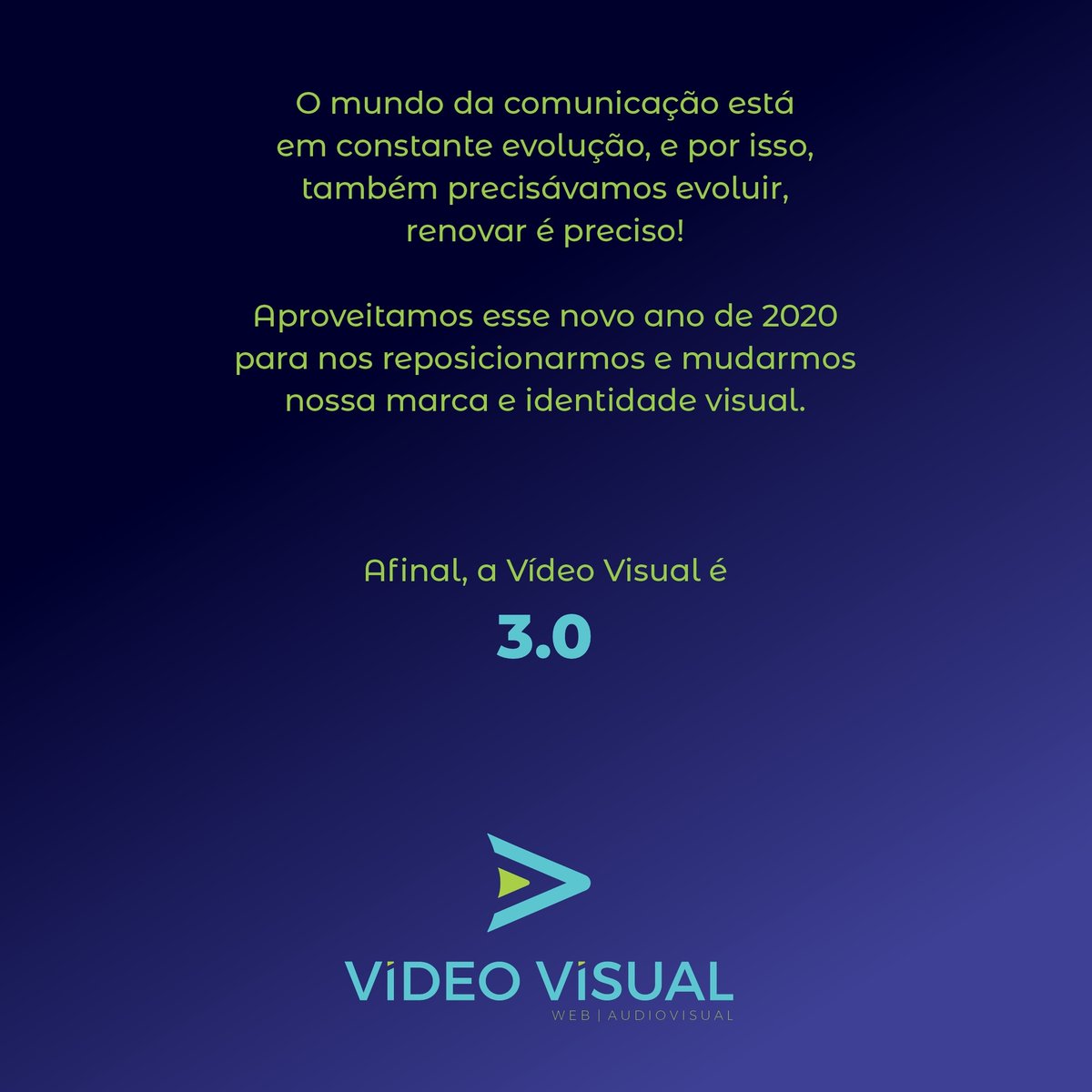 VideoVisualdf's tweet image. ⏩O mundo da comunicação está em constante evolução, e por isso, também precisávamos evoluir, renovar é necessário!

⏩Afinal, a Vídeo Visual é 
3.0!

#01jan #renovar #videovisual #3.0 #videovisualdf